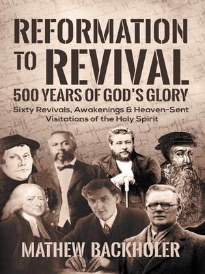 cover image of Reformation to Revival, 500 Years of God's Glory